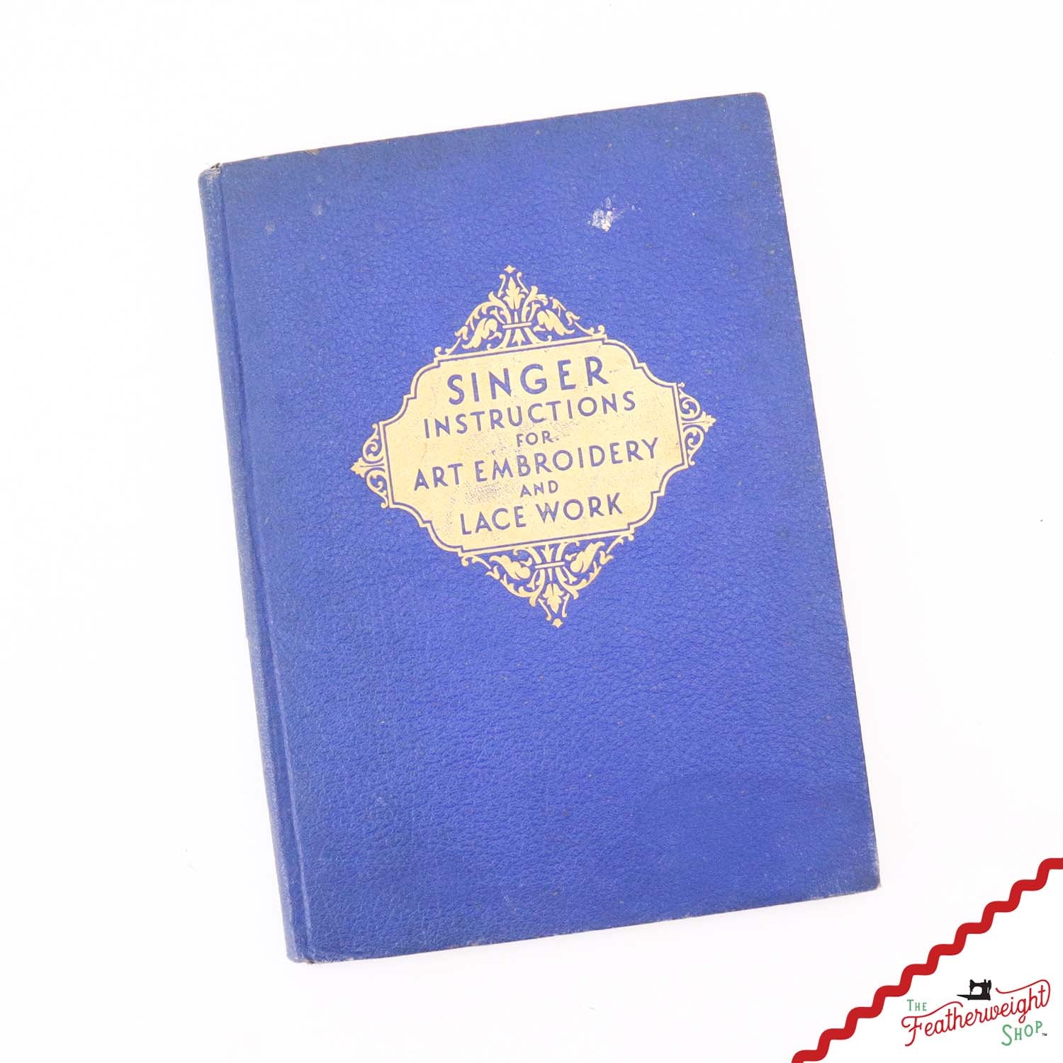 Book, Instructions for Art Embroidery and Lace Work, Singer 1941