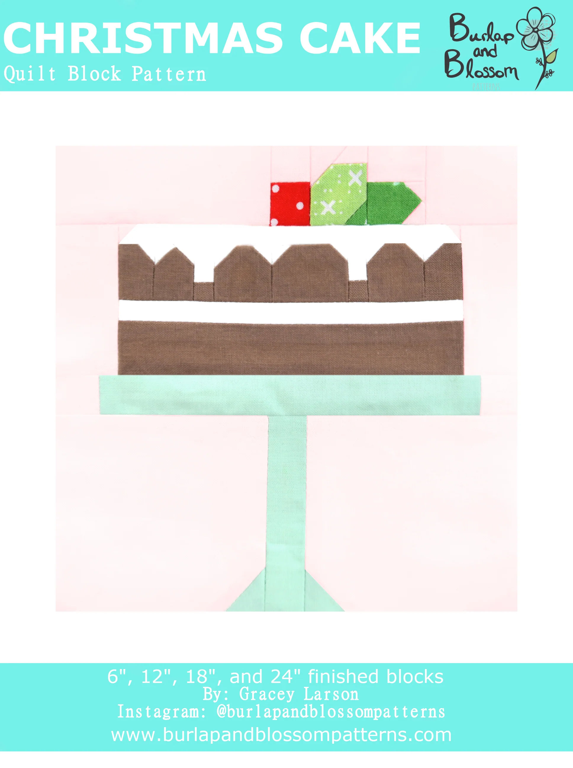 Pattern, Christmas Cake Quilt Block by Burlap and Blossom (digital download)