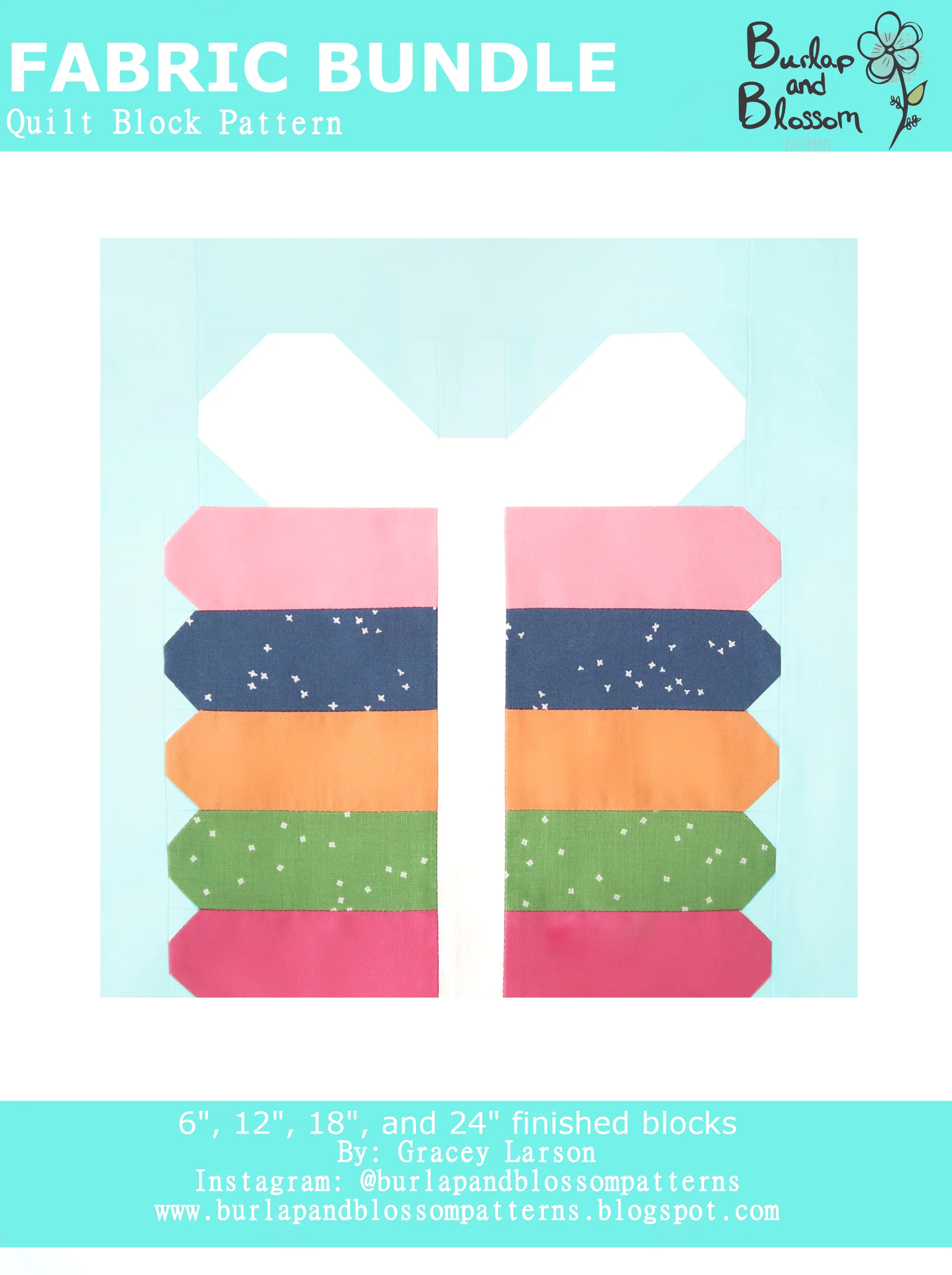 Pattern, Fabric Bundle Quilt Block by Burlap and Blossom (digital download)